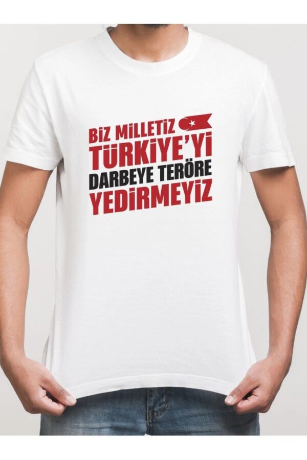 15 Temmuz Demokrasi Milli Birlik YEDİRMEYİZ Baskılı Bisiklet Yaka T-shirt - Beyaz