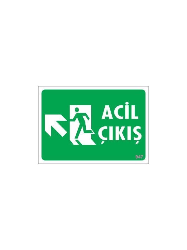 Acil Çıkış Uyarı Levhasi 25x35 KOD: 947