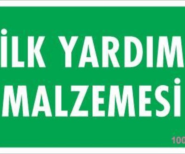 İlk Yardım Malzemesi Uyarı Levhası 17,5x25 KOD:1002