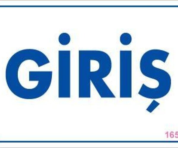 Giriş Uyarı Levhası 17,5x25 KOD:1650