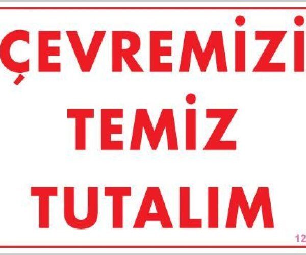 Temizlik Düzen Uyarı Levhası 25x35 KOD:1204