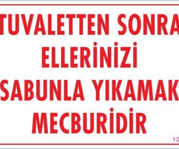 Ellerinizi Yıkayınız Uyarı Levhası 25x35 KOD:1201